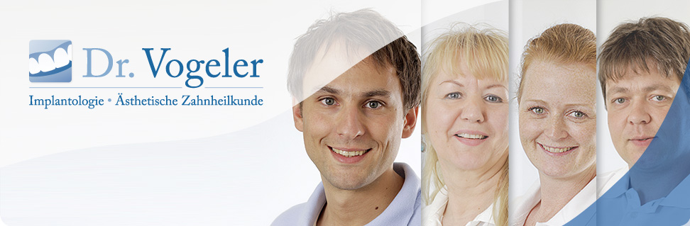 Dr. Vogeler Implantologie • Ästhetische Zahnheilkunde