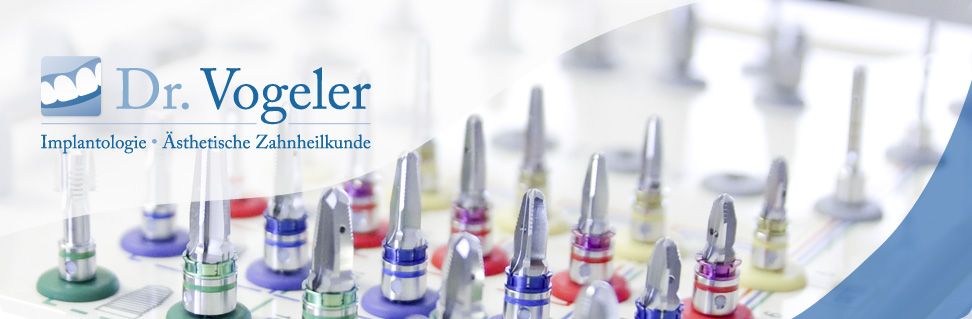 Dr. Vogeler – Implantologie – Ästhetische Zahnheilkunde
